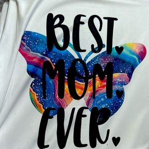 Best Mom Ever Long Sleeve White Tee